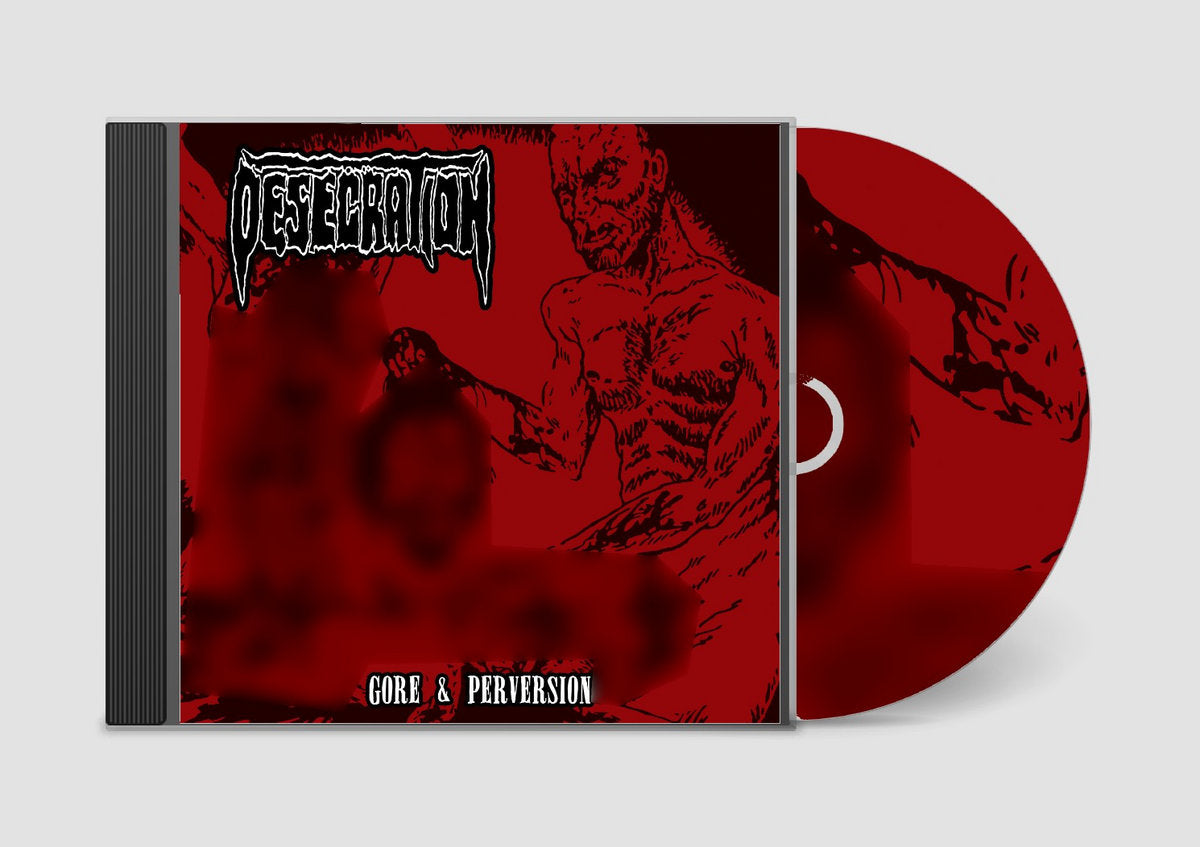 Desecration "Gore & Perversion" CD