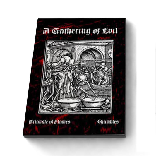 Shambles / Triangle of Flames "A Gathering of Evil"  CD