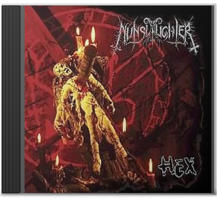 Nunslaughter "Hells Unholy Fire" CD